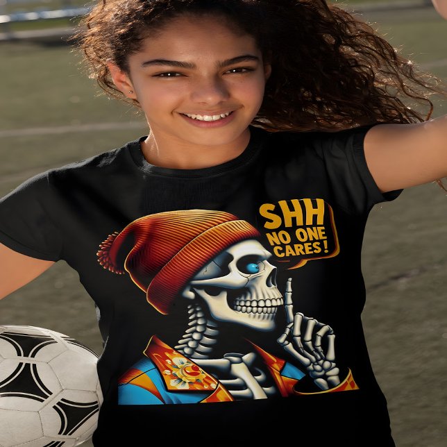SHHH.. Ingen bär Skeleton Rebellious Message T Shirt (Skapare uppladdad)