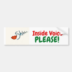 Shhh! Insida uttrycker behar! Bildekal