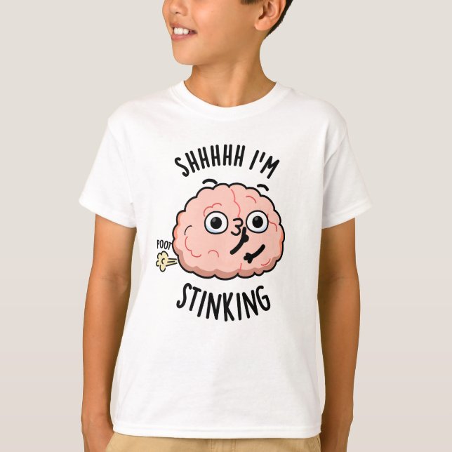 Shhh, jag är inking Funny Brain Fart Pun T Shirt (Framsida)