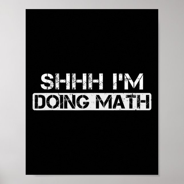 Shhh jag gör Math Funny Gym Bodybuilding Workout Poster (Framsidan)