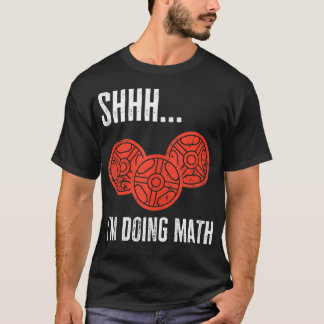 Shhh jag gör Math Funny Weight Lyfts Fitness Gy T Shirt