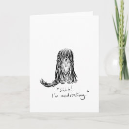 Shhh! Mig förmiddag som mediterar kortet för Kort