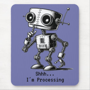 Shhh Robot - Shhh.. jag ska bearbeta Musmatta