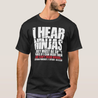Shi ** y Ninjas - bekläda T-shirt