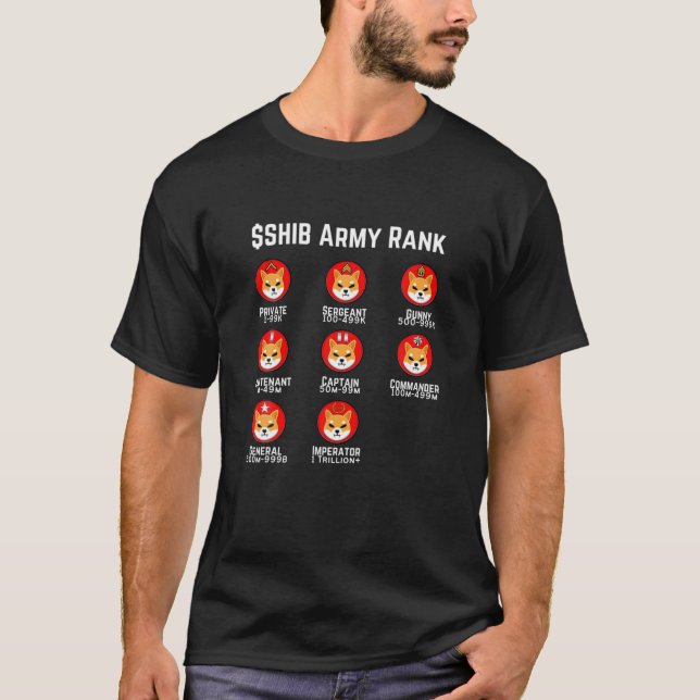 Shib Inu Army Ranks Token Crypto, Shib Inu Hodler T Shirt (Framsida)