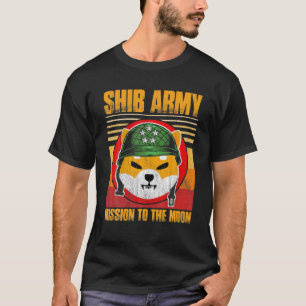 Shiba Army Shiba Inu Coin Crypto Token Cryptocurre T Shirt