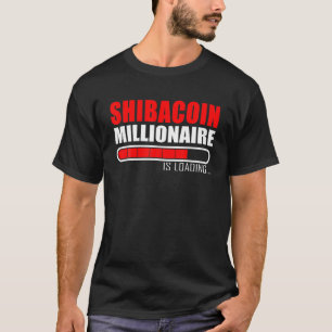 Shiba Inu Coin SHIB Army Shibacoin Millionaire Loa T Shirt