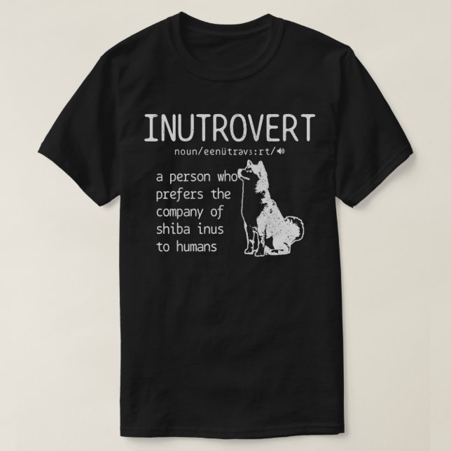 Shiba Inu Inutrovert Definition Hund Pappa Funny T Shirt (Design framsida)
