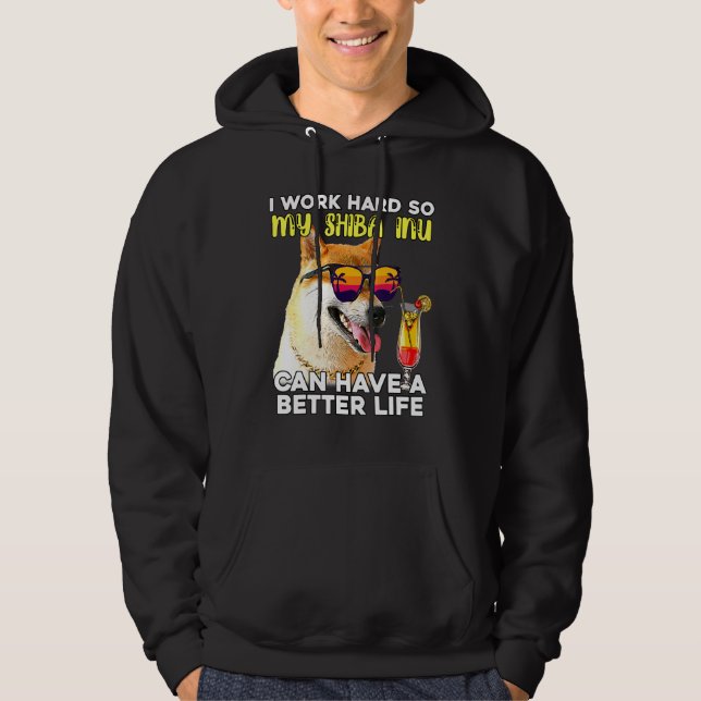 Shiba Inu jag jobbar hårt så att min Hund kan få b Hoodie (Framsida)