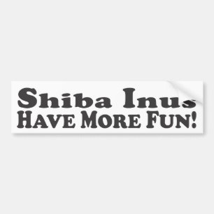 Shiba Inus har mer roligt! - Bildekal