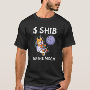 Shiba till Måne Funny Quote Shiba Inu Token Coin T Shirt