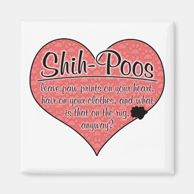 Shih-Poo Tass avtryck Dog Humor Magnet (Framsidan)