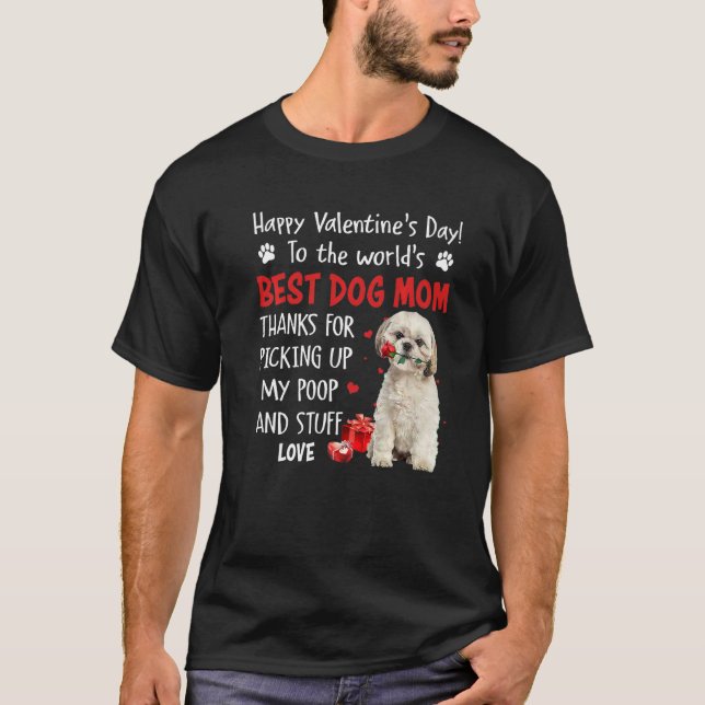 Shih Tzu Best Dog Mom Valentines Day Funny Puppy D T Shirt (Framsida)