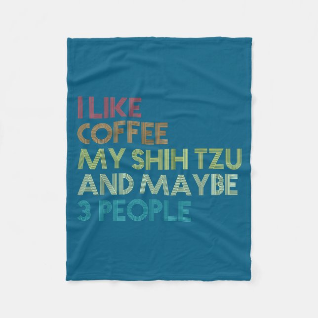 Shih Tzu Dog Owner Coffee Lovers Funny Quote Vinta Fleecefilt (Framsidan)