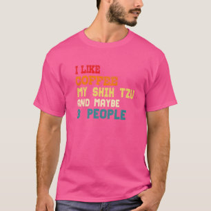 Shih Tzu for Women Hund Tzus Coffee Pappa T Shirt