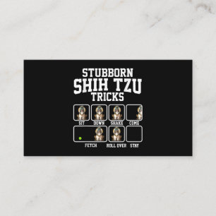 Shih Tzu Gift Stubborn Hund Tricks Hund älskare Visitkort