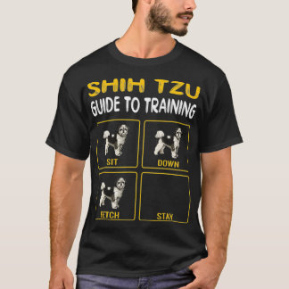 Shih Tzu Guide To Training Dog Obedience T Shirt