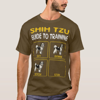 Shih Tzu Guide to Training Hund Obedience T Shirt