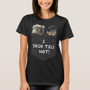 Shih Tzu i Shih Tzu inte! T Shirt