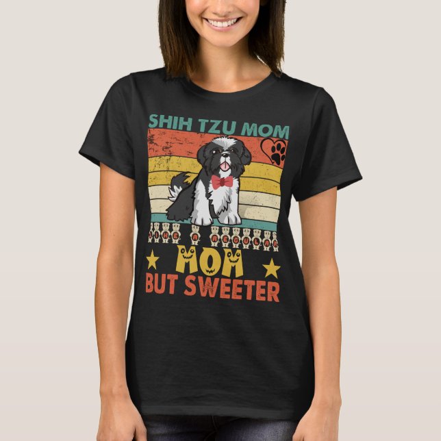 Shih Tzu Mamma som ett vanligt Mamma men Sweeter D T Shirt (Framsida)