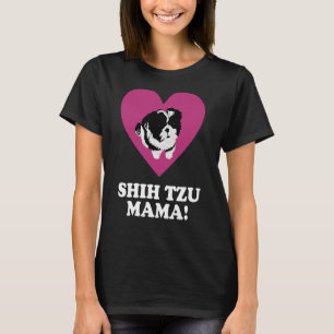 Shih Tzu Mamma T Shirt