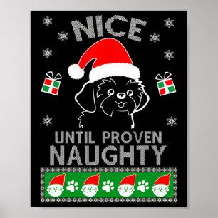 Shih Tzu Nice till bevisad Naughty Ugly jul Poster