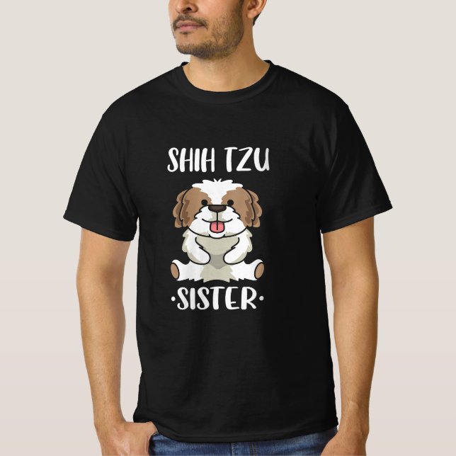 Shih Tzu Sister/ Hund älskare T Shirt (Framsida)