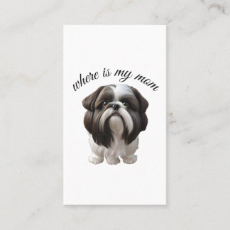 Shih Tzu - var är min Mamma Visitkort