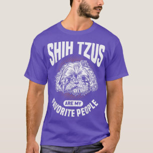 Shih Tzus är min favororit People Hundägare Shih T Shirt