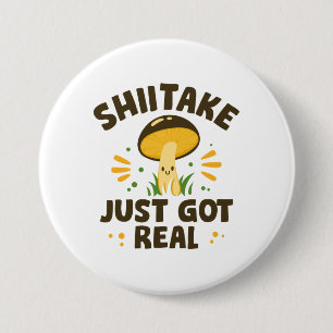 Shiitake Just Har Real Knapp