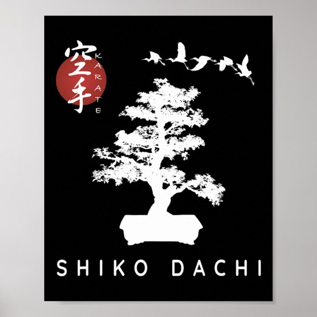Shiko Dachi Karate Beginner Bonsai Kanji Calligrap Poster (Framsidan)