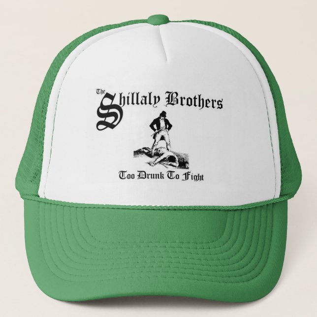 Shillaly Brothers Too Drunk To Fight Trucker Hat Keps (Framsida)