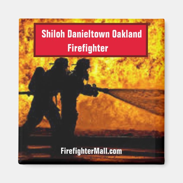 Shiloh Danieltown Oakland Firefighter Magnet (Framsidan)