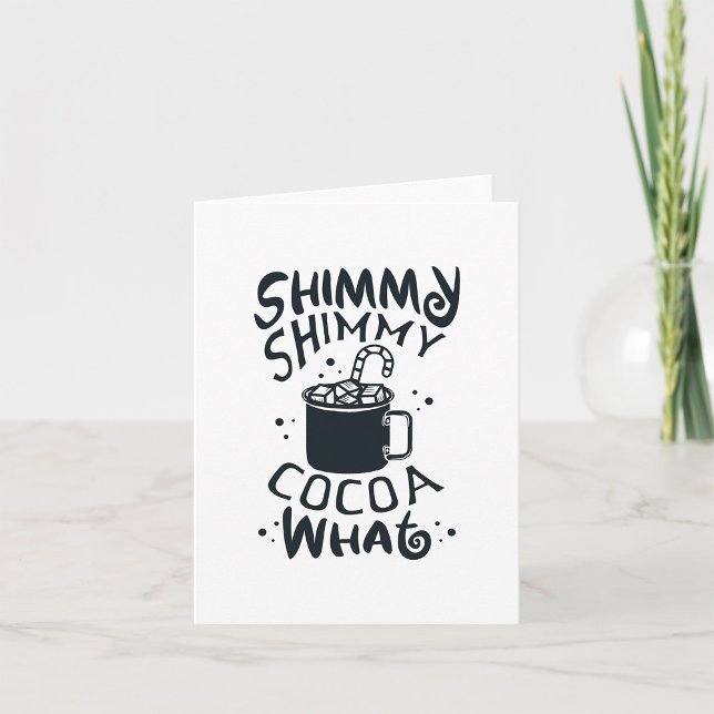 Shimmy Shimmy Cocoa What Kort (Skapare uppladdad)