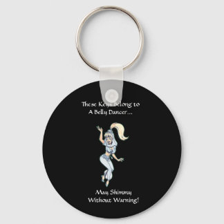 Shimmy without Warning Keychain Nyckelring