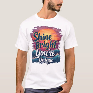 "Shine Bright, du är unik!" Sunset Ocean Tee