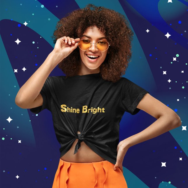 Shine Bright T-Shirt (Skapare uppladdad)