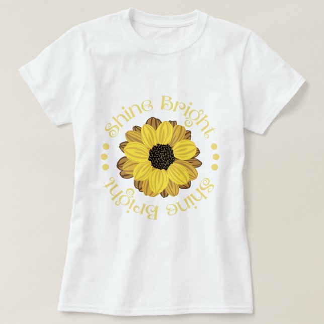 Shine Bright Yellow Sunflower T Shirt (Design framsida)