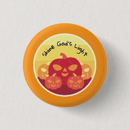 Shine God's Light Halloween Button Knapp