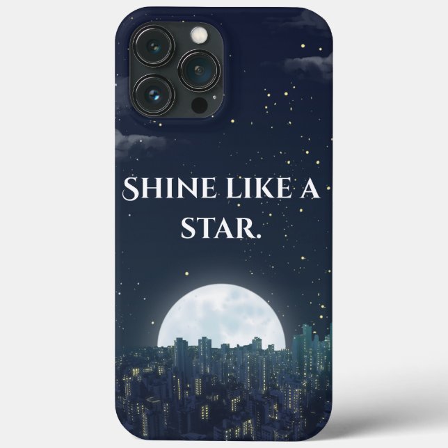 'Shine Like a Star' Nattlig himmel Citat iPhone  (Baksida)