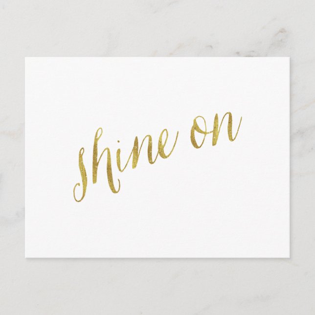 Shine on Quote Faux Gold Foil Citates Sparkly Vykort (Framsida)