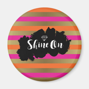 Shine on Rosa Orange & Faux Guld Metallic Rand Magnet