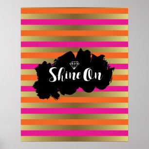 Shine on Rosa, Rosa & Faux Guld Metallic Rand Poster