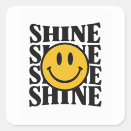 SHINE Retro Smiley Face Bold Typography Sticker Fyrkantigt Klistermärke
