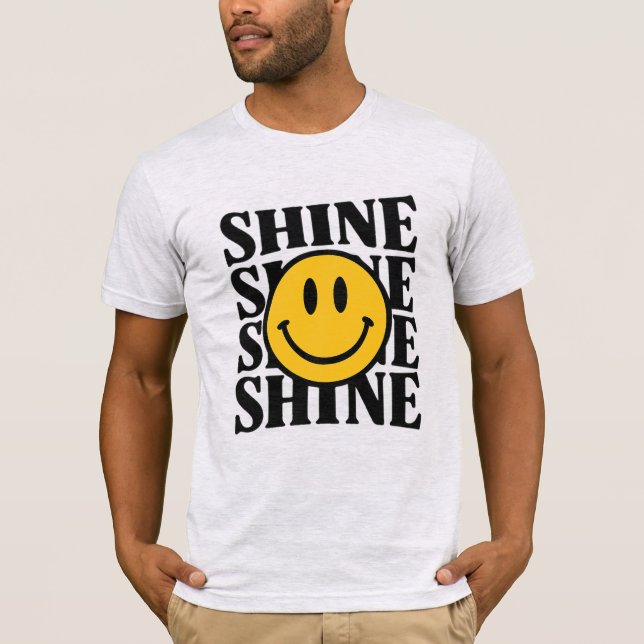 SHINE Retro Smiley Face Bold Typography T-Shirt (Framsida)