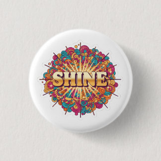 SHINE Typografi med färgrik Knapp