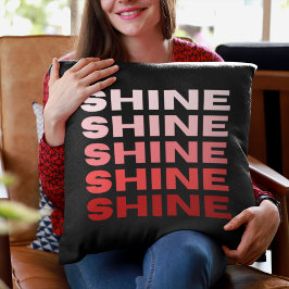 ShineThrow Pillow Kudde