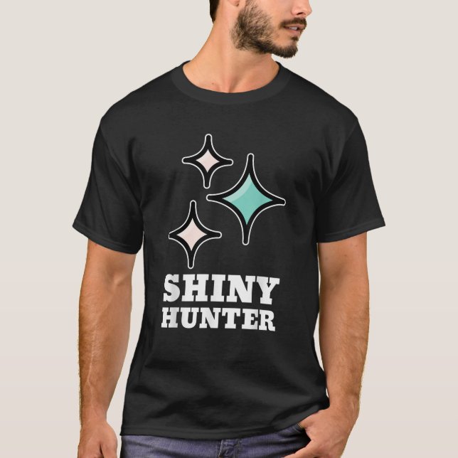 Shiny Hunter Funny Gamer T Shirt (Framsida)