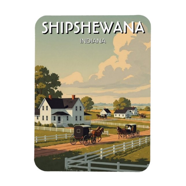 Shipshewana Indiana Amish County Magnet (Vertikal)