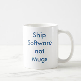 ShipSoftwarenotMugs Kaffemugg